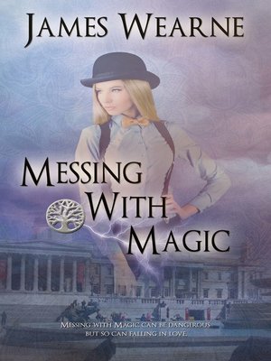 cover image of Messing With Magic